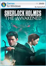 Sherlock Holmes The Awakened Remake PC