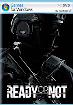 Ready or Not + Supporter Edition PC Full [MEGA]
