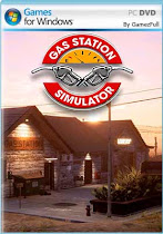 Gas Station Simulator PC Full