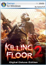 Killing Floor 2 Digital Deluxe PC [Full] Download