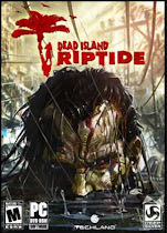 Dead Island Riptide PC Full [Español] [MEGA]