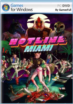 Hotline Miami PC [Full]  [MEGA]