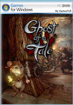 Ghost of a Tale PC
