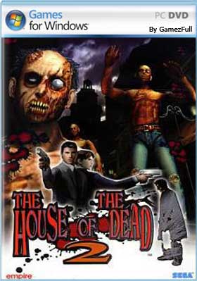 The House of the Dead 2 PC Full