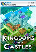 Kingdoms and Castles PC