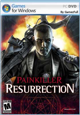 Painkiller Resurrection PC [Full]  [MEGA]