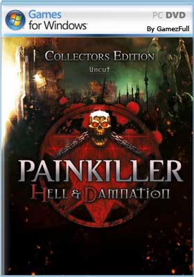 Painkiller Hell & Damnation PC [Full]  [MEGA]
