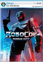 RoboCop Rogue City PC 2023