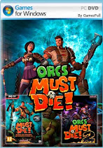 Orcs Must Die Collection (2011-2012) PC Full 