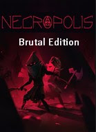 Necropolis Brutal Edition PC | MEGA