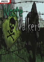 Waste Walkers Deliverance DLC PC Full ISO