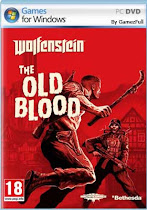 Wolfenstein The Old Blood [Full] [Español] [MEGA]