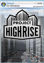 Project Highrise PC Full Download