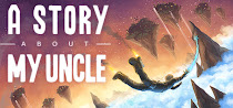 A Story About My Uncle PC Full | MEGA
